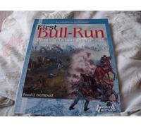 Bull Run Première Victoire Pour Le Sud