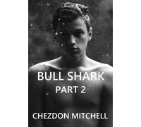 Bull Shark Part 2: The Long Way Back