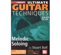 Bull, Stuart - Ultimate Guitar Techniques: Melodic Soloing [Import anglais]