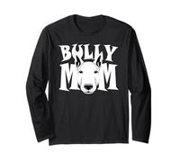 Bull Terrier Mom Cute Bully Momma Puppy Dog Femme Manche Longue
