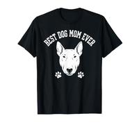 Bull Terrier MOM Proud Love Best Ever Owner Puppy Lover T-Shirt