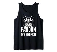 Bulldog français Funny Art Pardon My French Dog Race Débardeur