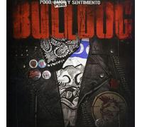 Bulldog - Pogo Punk y Sentimiento 20 Anos