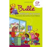 Bulle Méthode de lecture CP 2008 Manuel de l'élève