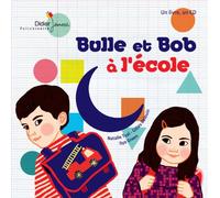 Bulle et Bob à l'école