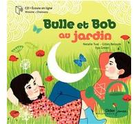 Bulle et Bob au jardin