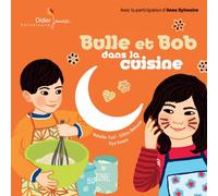Bulle et Bob dans la cuisine