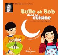Bulle et Bob dans la Cuisine