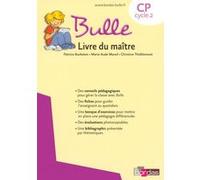 Bulle Méthode de lecture CP 2008 Livre du maître Marie-Aude Murail (Auteur), Patricia Bucheton (Auteur), Christine Thieblemont (Auteur)