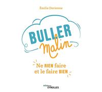 Buller Malin - Ne Rien Faire Et Le Faire Bien