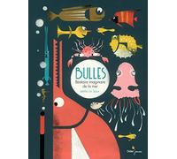 Bulles, Bestiaire imaginaire de la mer