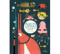 Bulles, Bestiaire imaginaire de la mer
