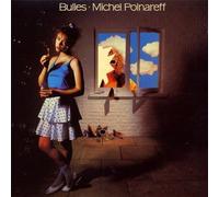 Bulles by Polnareff, Michel [Music CD]