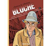 Bulles en tête Intégrale Jérôme K.J Bloche Volume 2