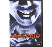 Bullet Ballet [Import]