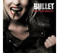 Bullet - Bite The Bullet [Import]