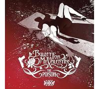 Bullet For My Valentine - Bullet For My Valentine - The Poison 20th Anniversary
