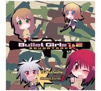 Bullet Girls 1 & 2 / O.S.T.