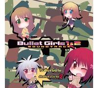 Bullet Girls 1 & 2 (Original Soundtrack) [Import]
