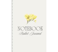 Bullet Journal 2026: My Daily Planner: Organize Your Life with Clarity, Creativity & Balance | Monthly, Weekly & Daily Layouts