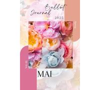 BULLET JOURNAL MAI 2025: Par Talya Basaman