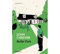 Bullet Park - [Livre en VO] Cheever, John (Auteur)