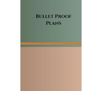 Bullet Proof Plans: Undated Dotted Notebook Planner for Unbreakable Productivity 6x9
