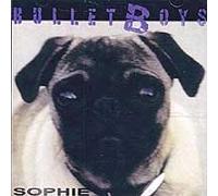 Bulletboys - Sophie [Import]