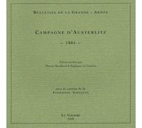 Bulletin de la Grande-Armée : campagne d'Austerlitz