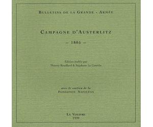 Bulletin de la Grande-Armée : campagne d'Austerlitz