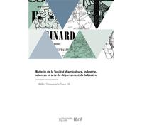 Bulletin de la Société d'agriculture, industrie, sciences et arts du département de la Lozère - Collectif - Hachette Bnf - broché - Livre
