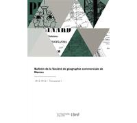 Bulletin de la Société de géographie commerciale de Nantes - Collectif - Hachette Bnf - broché - Livre