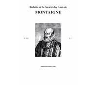 Bulletin De La Société Des Amis De Montaigne - Viii, 1996-2, N° 4