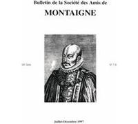 Bulletin de la Société des amis de Montaigne. VIII, 1997-2, n° 7-8 Jean-Yves Pouilloux (Direction), Collectif (Auteur)