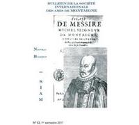 Bulletin de la Société internationale des amis de Montaigne Jean-Yves Pouilloux (Collection dirigée par), Collectif (Auteur)