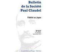 Bulletin de la société paul claudel 3e trimestre, septembre 2012, n° 207 - fidél