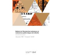 Bulletin de l'Amicale des instituteurs et institutrices publics laïques de la Sarthe - Collectif - Hachette Bnf - broché - Livre