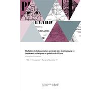 Bulletin de l'Association amicale des instituteurs et institutrices laïques et publics de l'Eure - Collectif - Hachette Bnf - broché - Livre