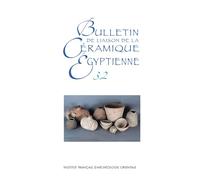 Bulletin de liaison de la céramique égyptienne 32 - Sylvie Marchand - Inst.français Archeologie Orientale Du Caire - broché - Revue