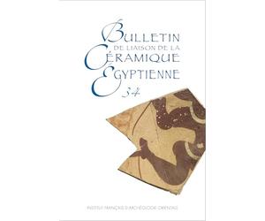 Bulletin de liaison de la céramique égyptienne 34