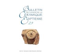 Bulletin de liaison de la céramique égyptienne - Sylvie Marchand - Inst.français Archeologie Orientale Du Caire - broché - Essai