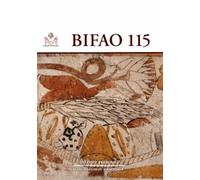 Bulletin de l'institut français d'archéologie orientale