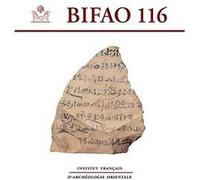 Bulletin de l'institut français d'archéologie orientale Collectif (Auteur)