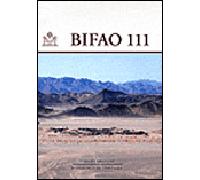 Bulletin de l'institut français d'archéologieorientale vol 111 - Collectif - Inst.français Archeologie Orientale Du Caire - broché - Etude