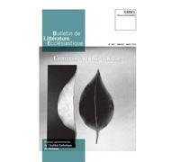 Bulletin de Littérature Ecclésiastique n°497 CXXV/1 (janvier-mars 2024): Connais-toi toi-même