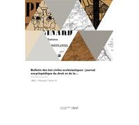 Bulletin des lois civiles ecclésiastiques - Gilbert de Champeaux - Hachette Bnf - broché - Livre