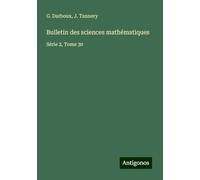 Bulletin des sciences mathématiques: Série 2, Tome 30