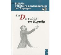 Bulletin D'histoire Contemporaine De L'espagne N° 44 - Las Derechas En España