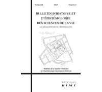 Bulletin d'Histoire des Sciences de la Vie 22 / 2 - No.22-2 - Collectif - Kime - broché - Essai