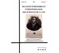 Bulletin D'histoire Et D'épistémologie Des Sciences De La Vie Volume 24 N° 2/2017 - Le Bicentenaire De La Mort De Vincenzo Malacarne (1744-1816)